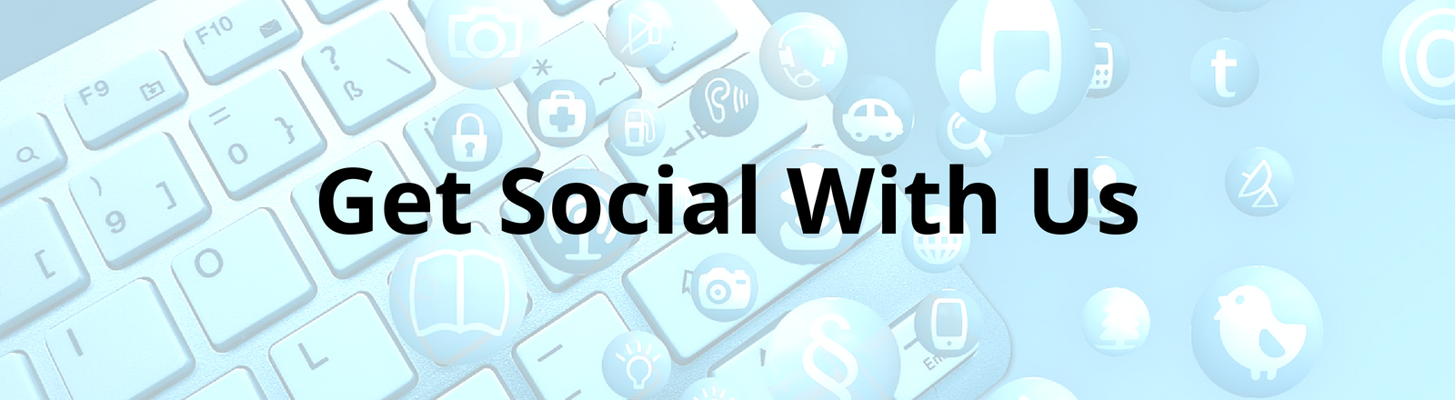 Get social with us banner for landing page